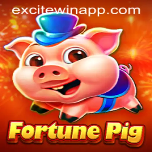 Discover the Thrills of FortunePig with the Keyword 'ExciteWin'